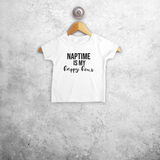 'Naptime is my happy hour' baby shortsleeve shirt
