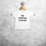 'No photos please' baby shirt met korte mouwen