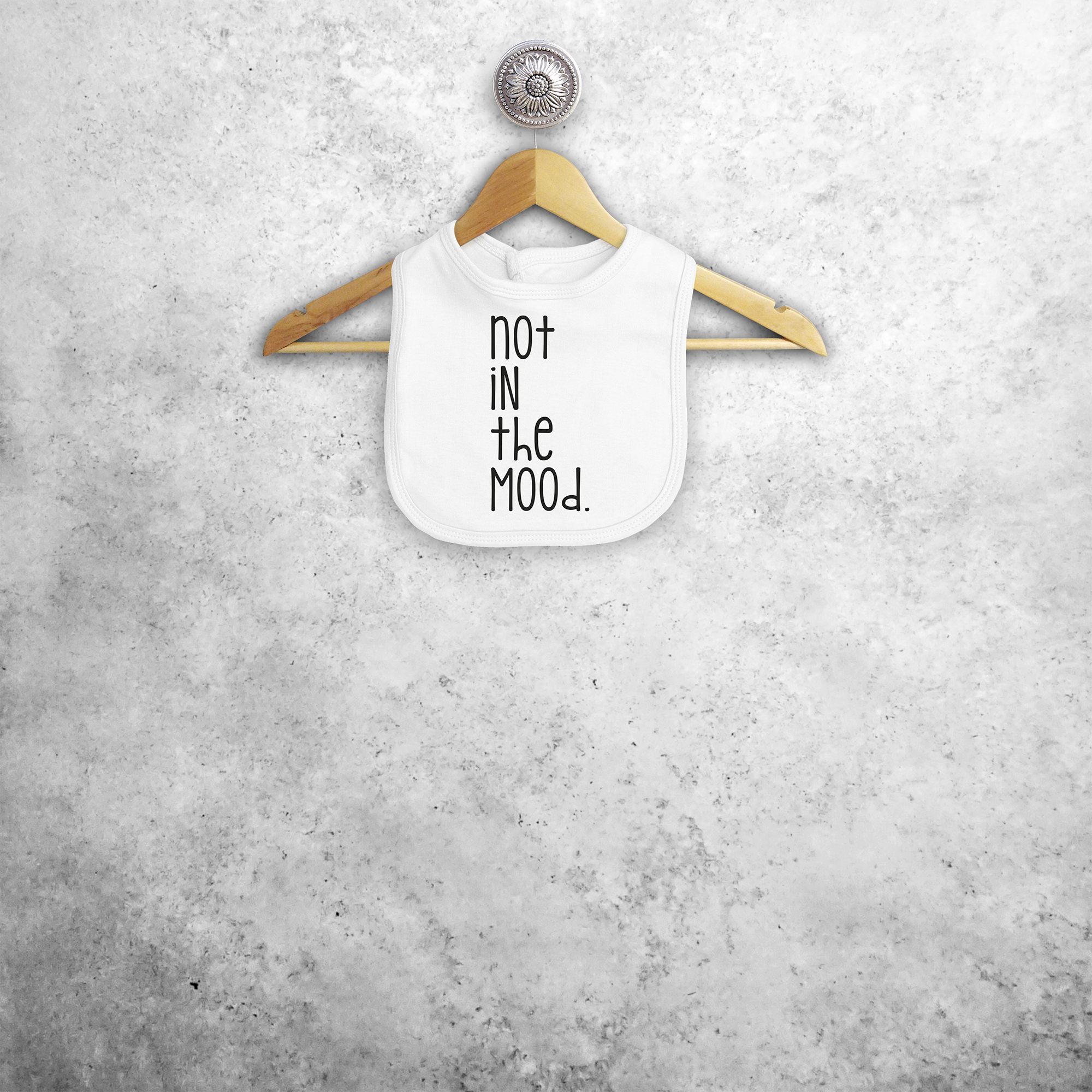 'Not in the mood' baby bib