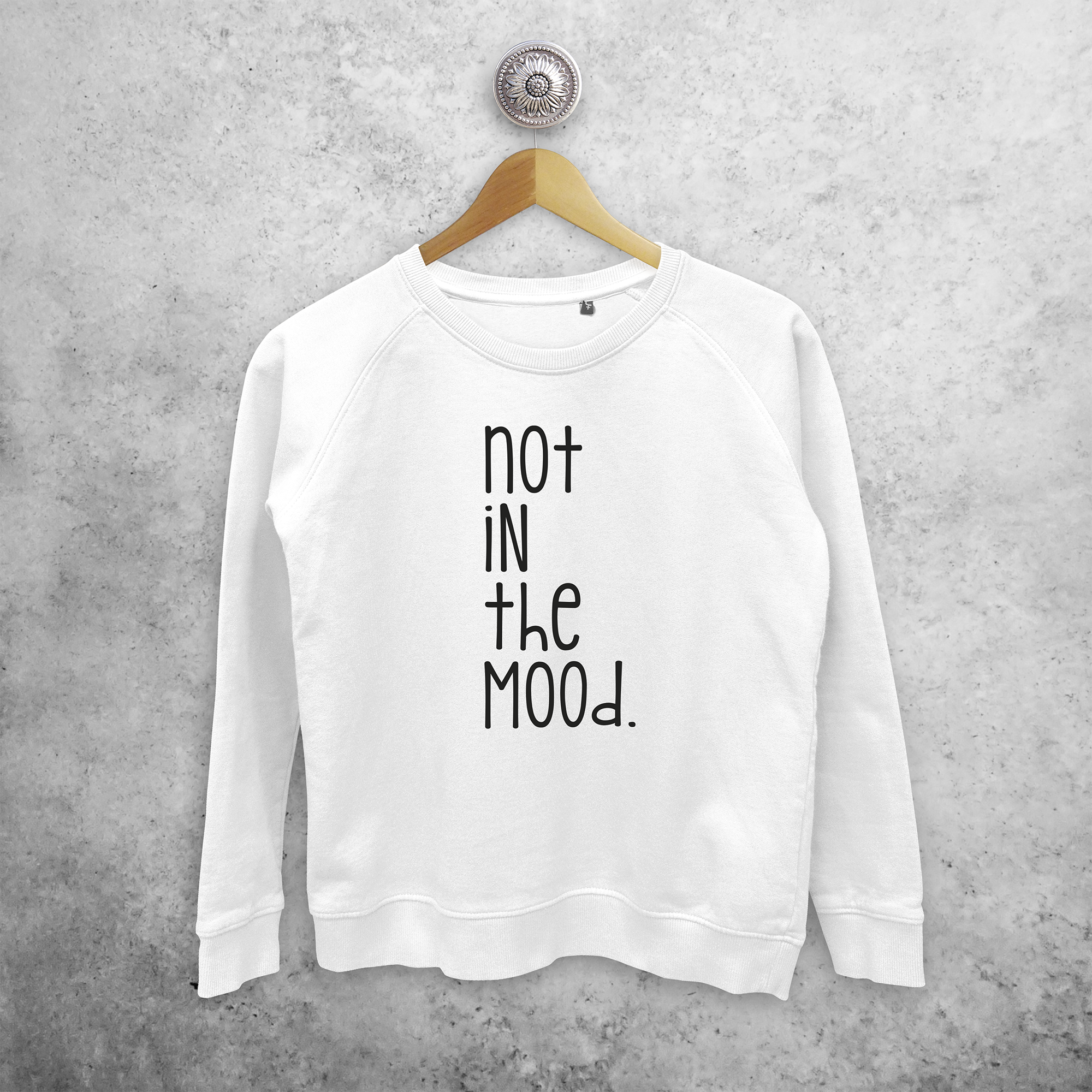 'Not in the mood' sweater