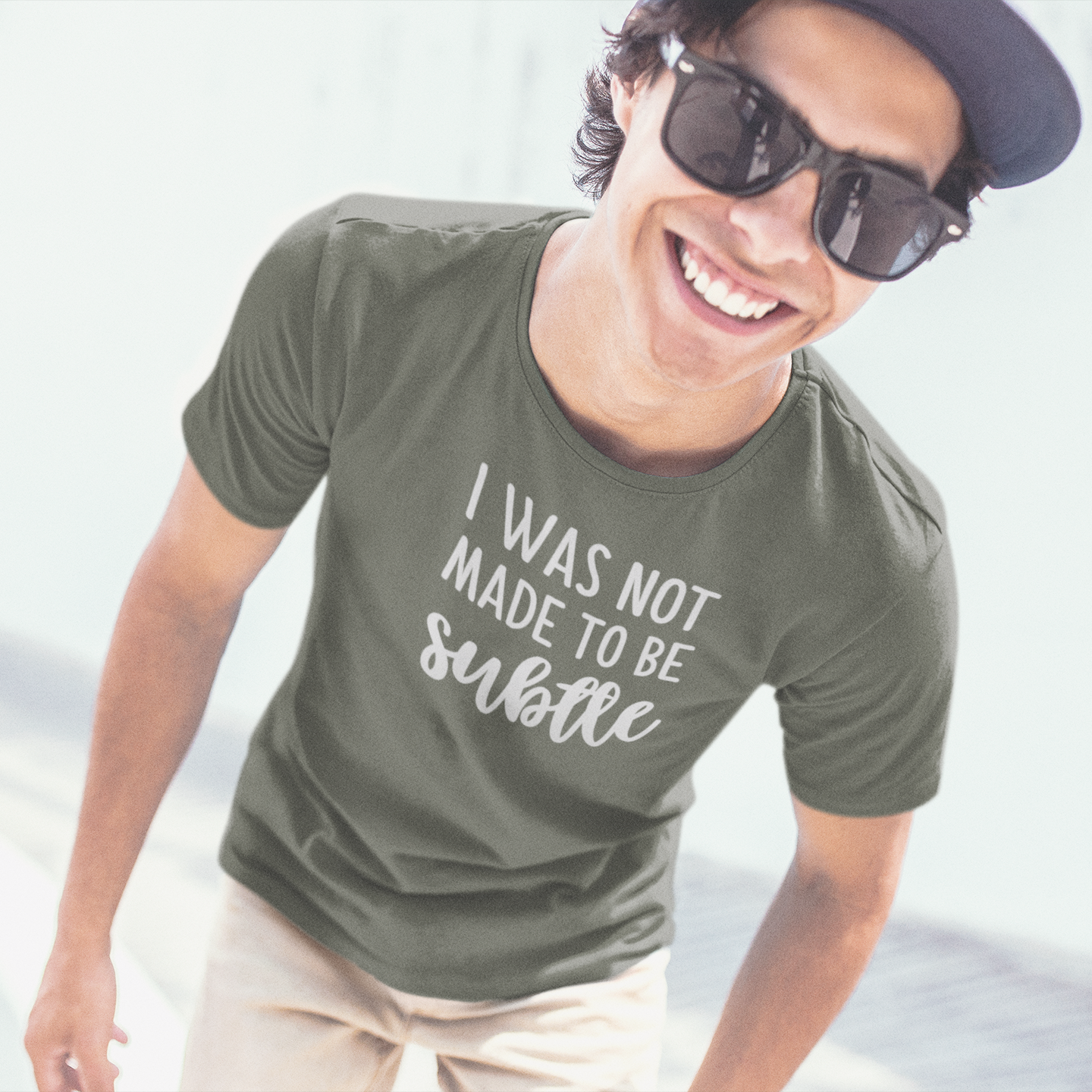 'I was not made to be sublte' adult shirt