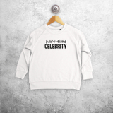 'Part-time celebrity' kids sweater