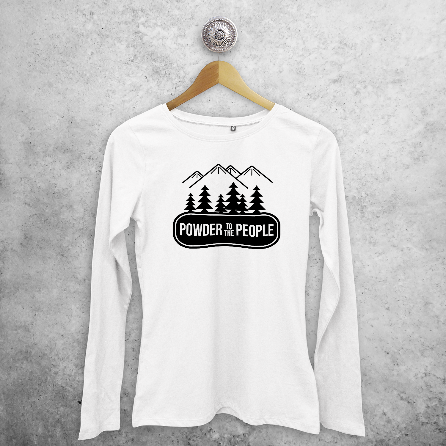 Adult shirt with long sleeves, with ‘Powder to the people’ print by KMLeon.