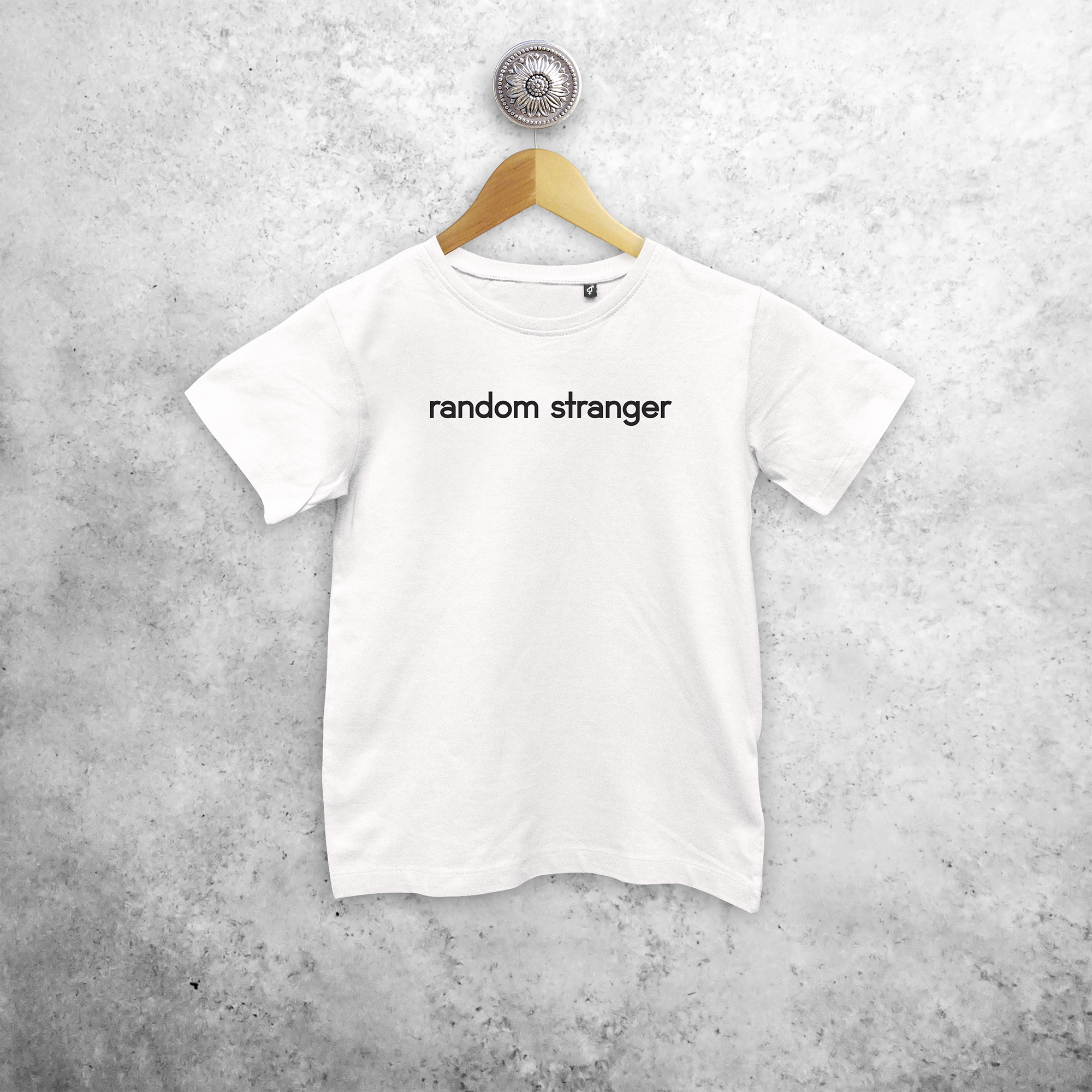 'Random stranger' kind shirt met korte mouwen