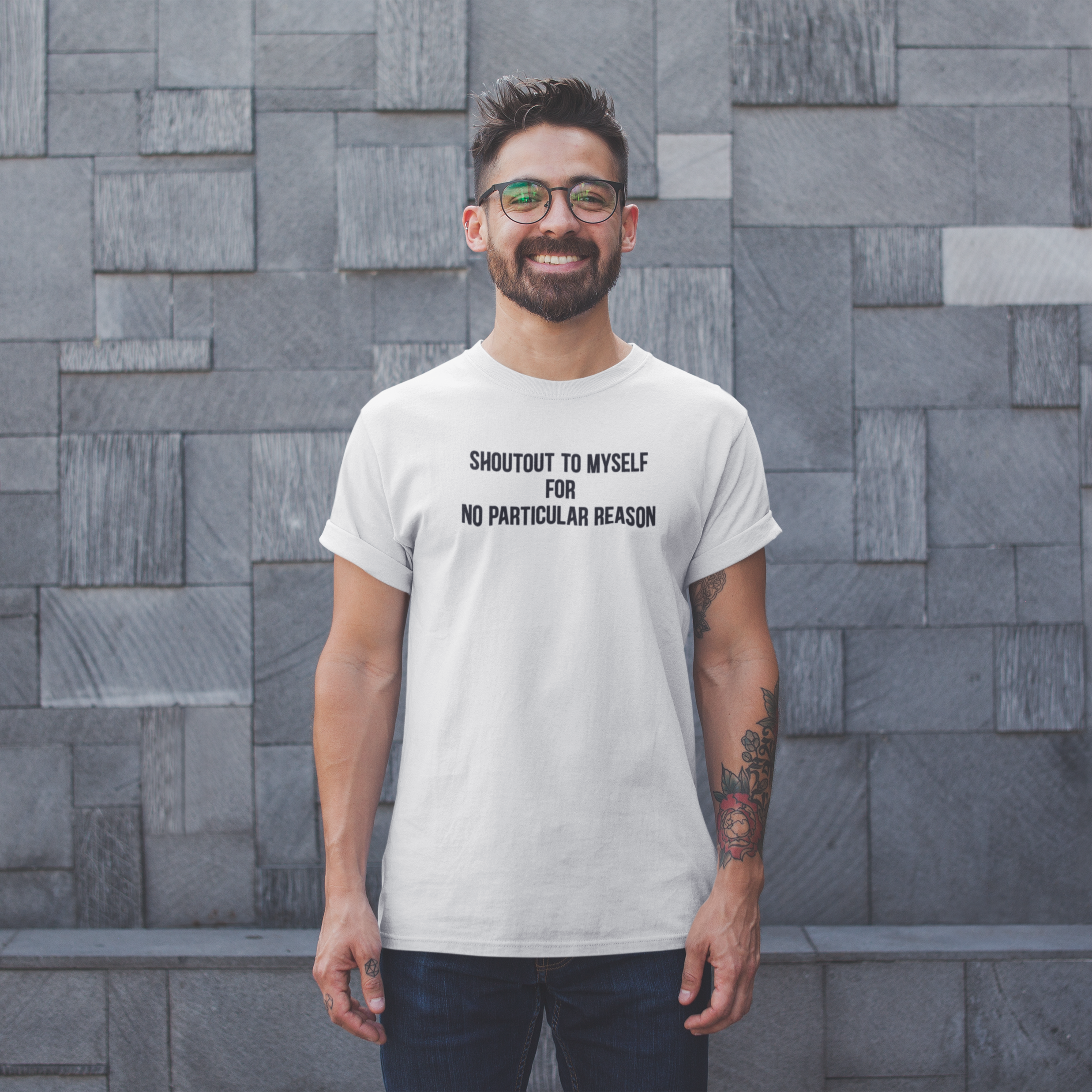'Shoutout to myself for no particular reason' adult shirt