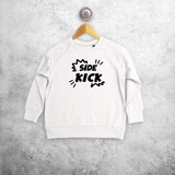 'Side kick' kind trui
