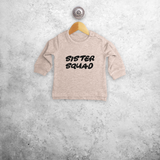 'Sister squad' baby sweater