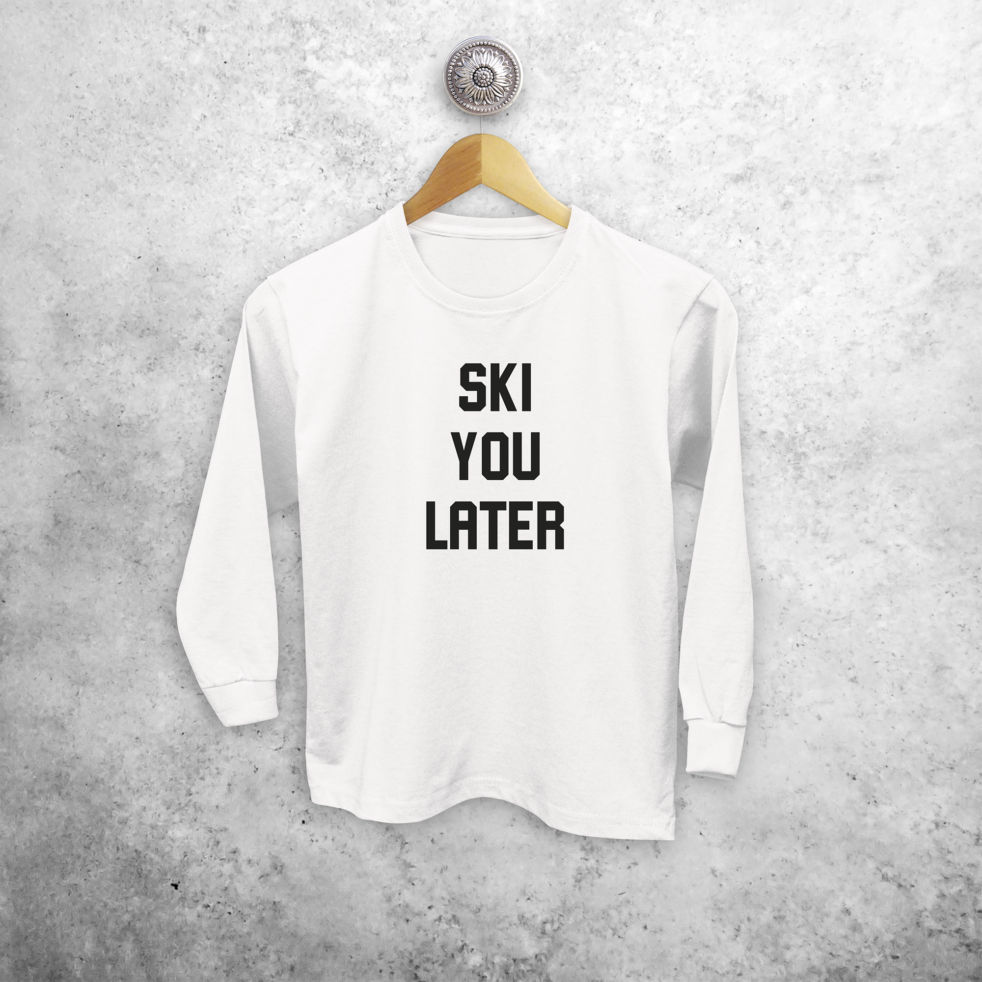 Kids shirt with long sleeves, with ‘Ski you later’ print by KMLeon.