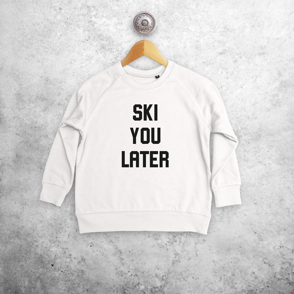 Kids sweater, with ‘Ski you later’ print by KMLeon.