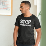 'Stop global warming' volwassene shirt