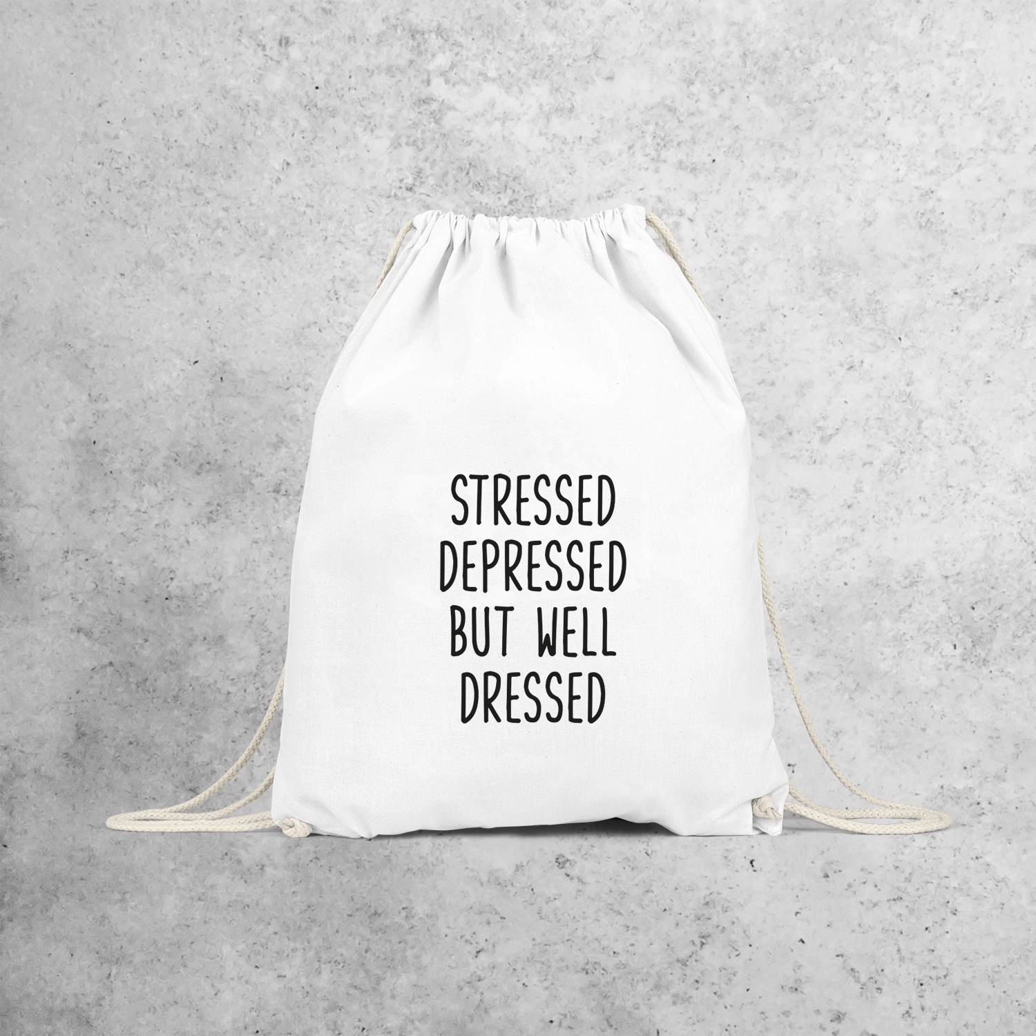 'Stressed, depressed, but wel dressed' backpack