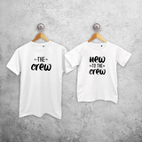 'The crew' & 'New to the crew' matching shirts
