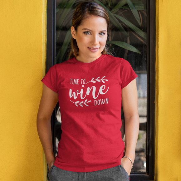 'Time to wine down' adult shirt