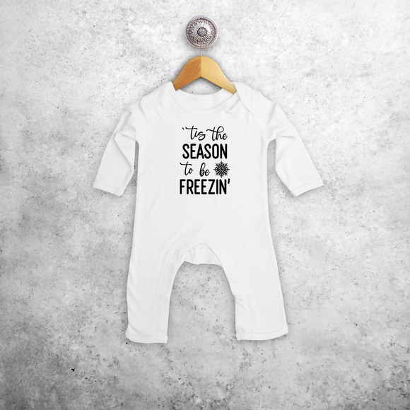 Baby or toddler romper with long sleeves, with ‘‘tis the season to be freezin’’ print by KMLeon.
