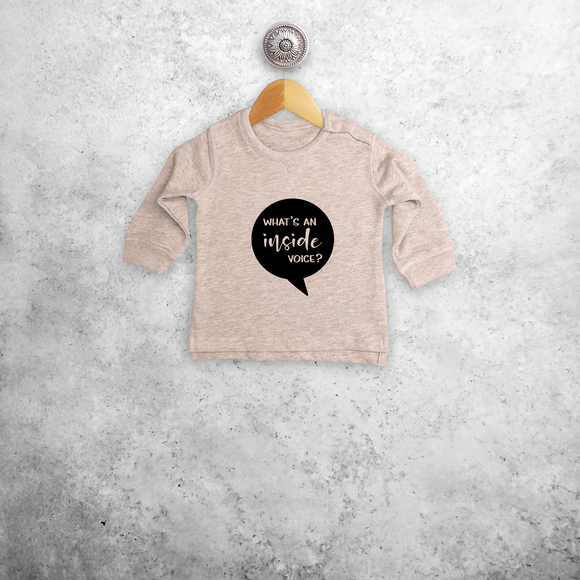 'What's an inside voice?' baby sweater
