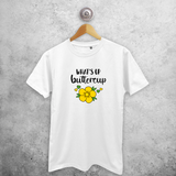 What's up buttercup' volwassene shirt