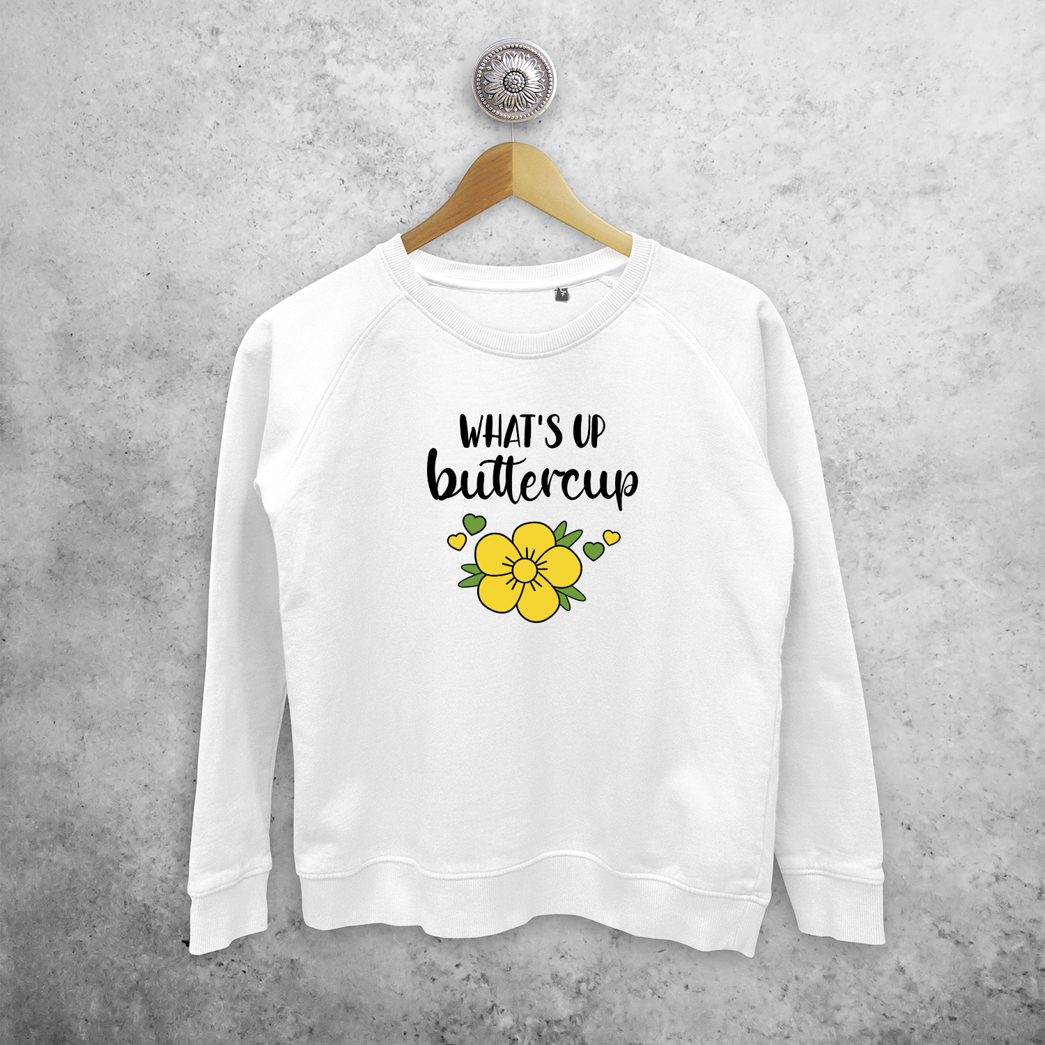 'What's up buttercup' sweater